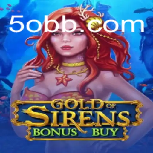 Exploração Completa do Jogo 'GoldofSirensBonusBuy' na 50BB.com