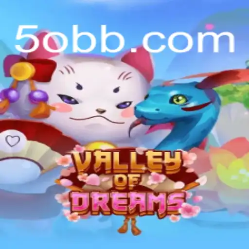 Descubra o Fascinante Mundo de ValleyofDreams com 50BB.com